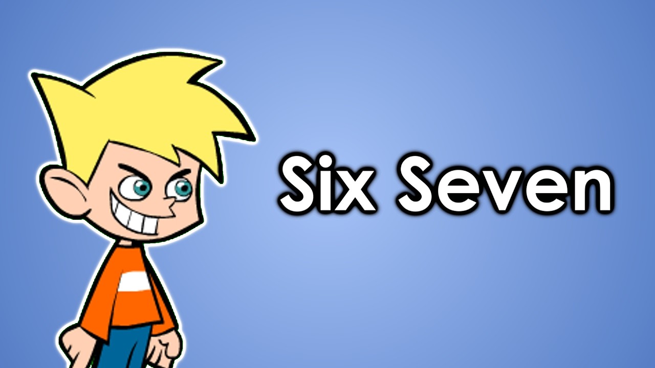 Six Seven