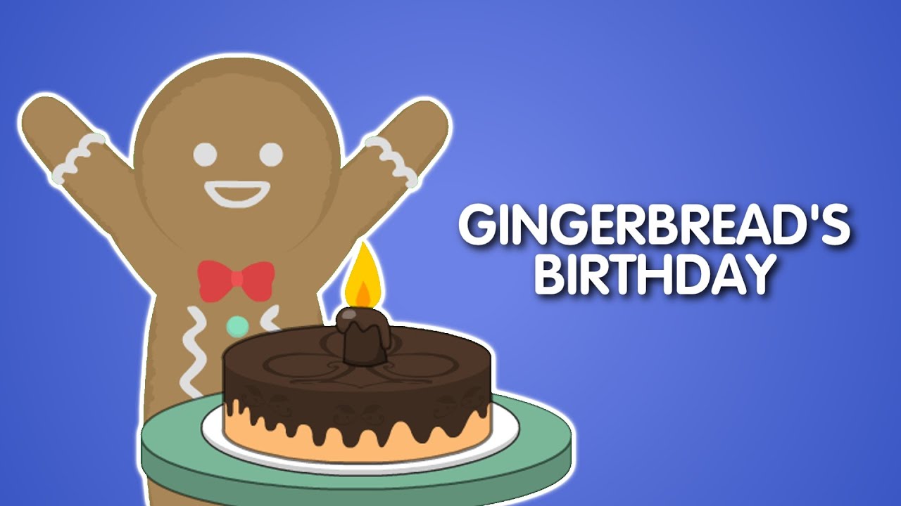Gingerbread’s Birthday