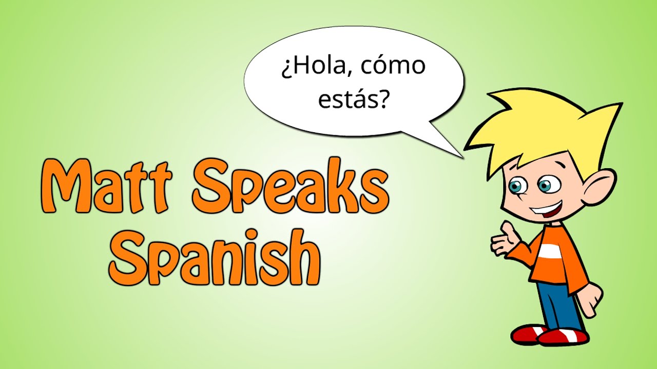 Matt Speaks Spanish