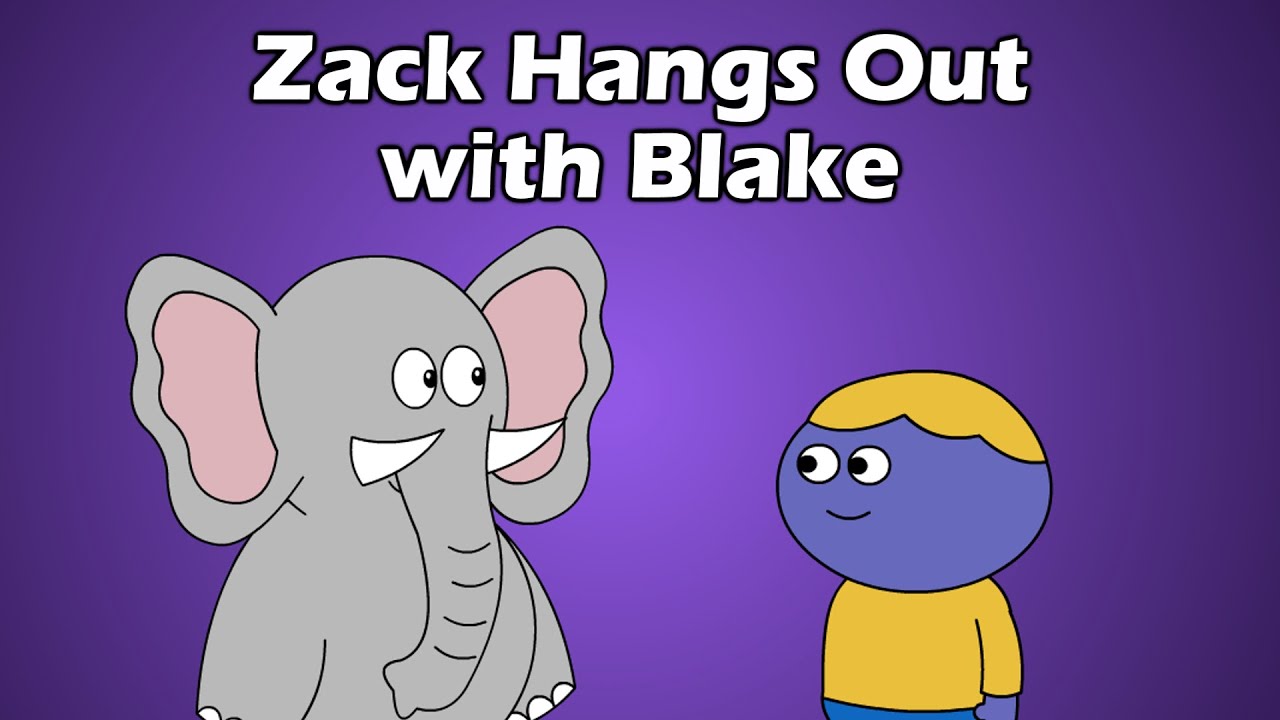 Zack Hangs Out with Blake