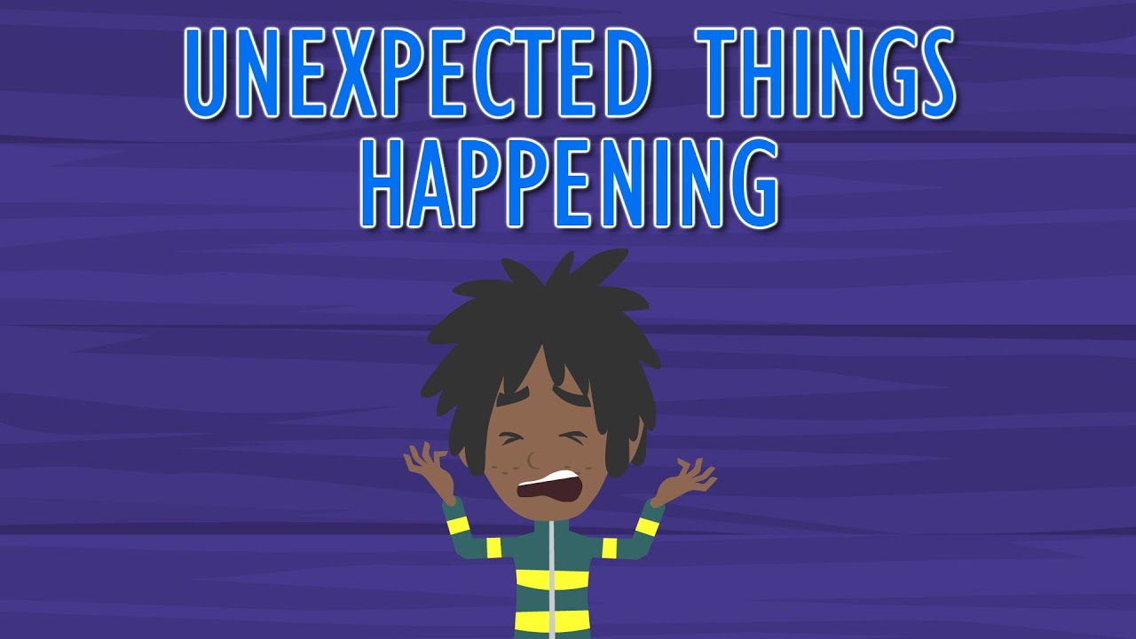 Unexpected Things Happening