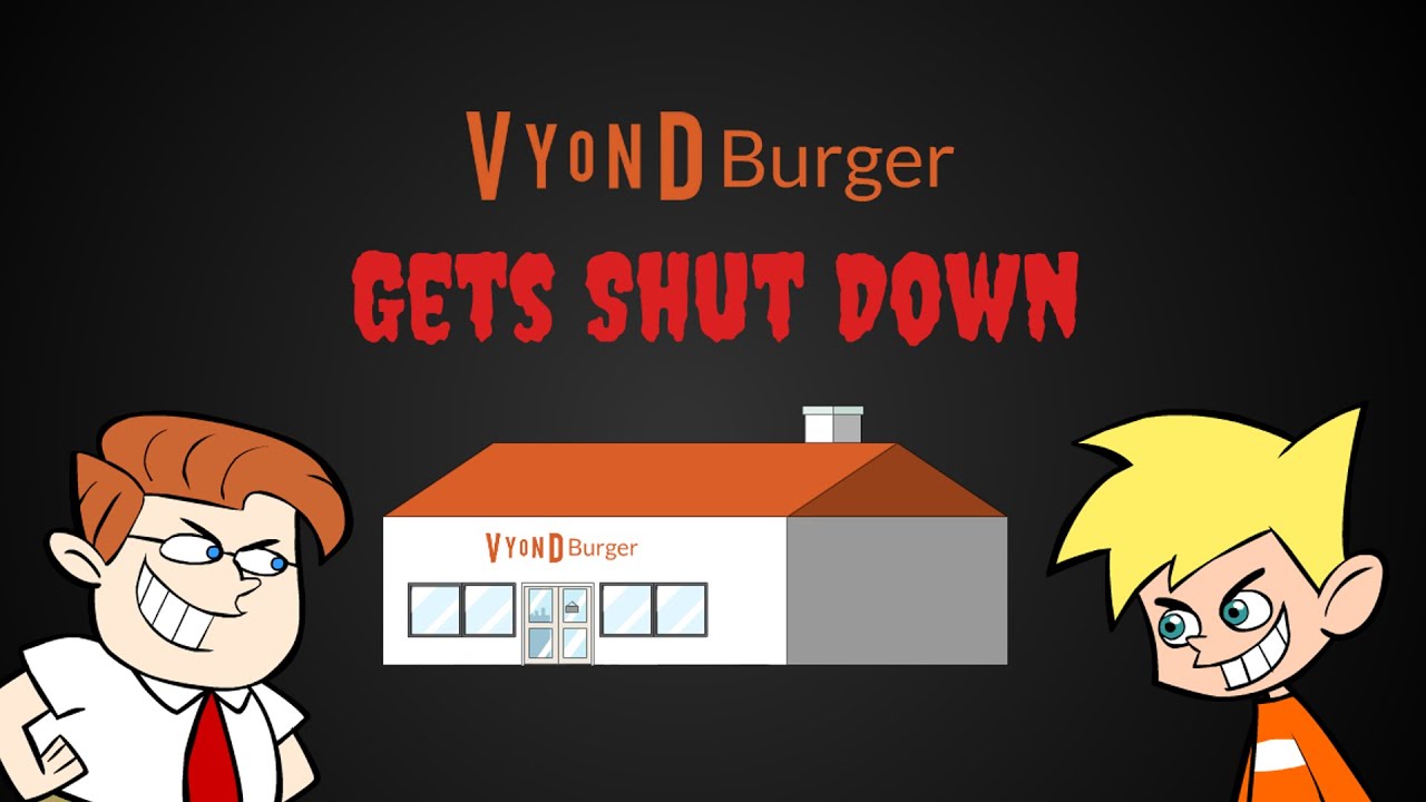 Vyond Burger Gets Shut Down