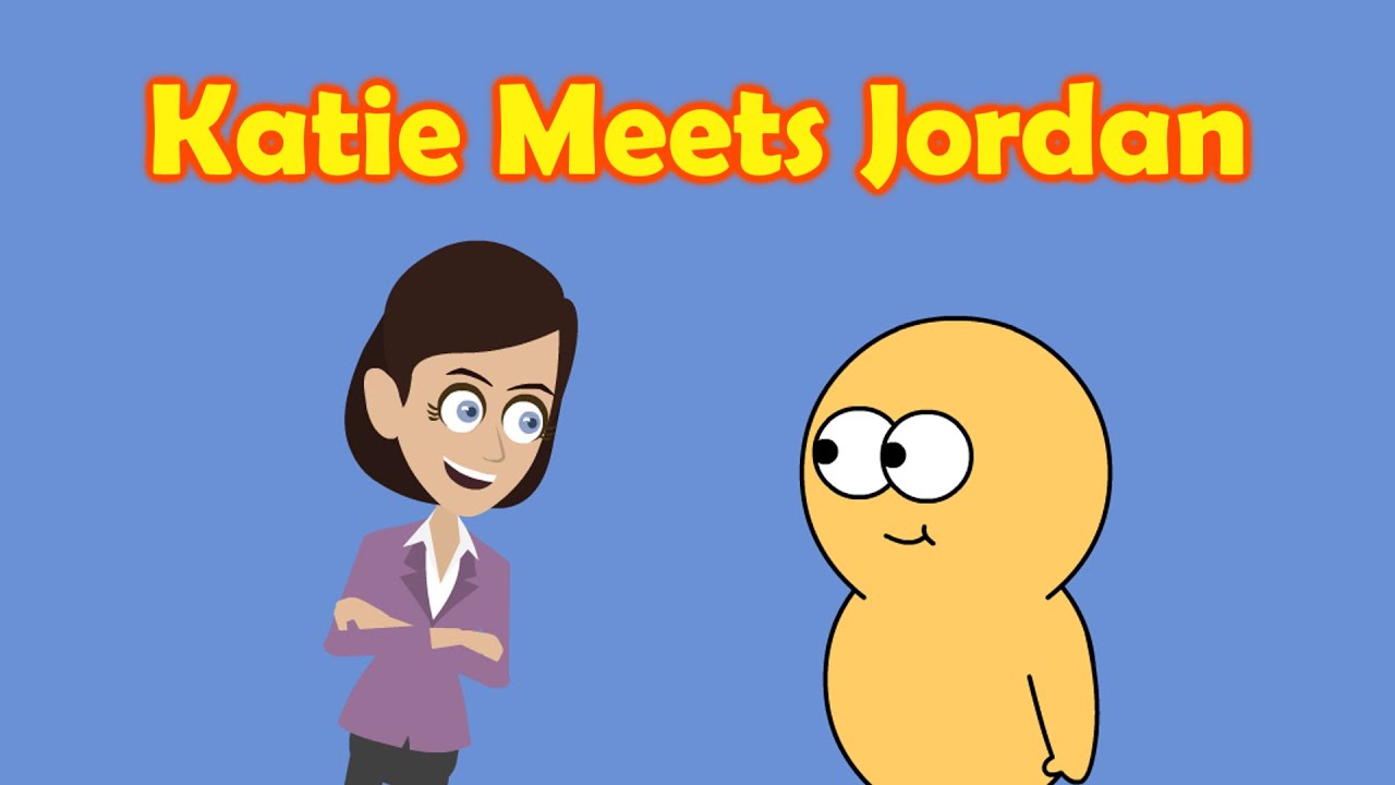 Katie Meets Jordan
