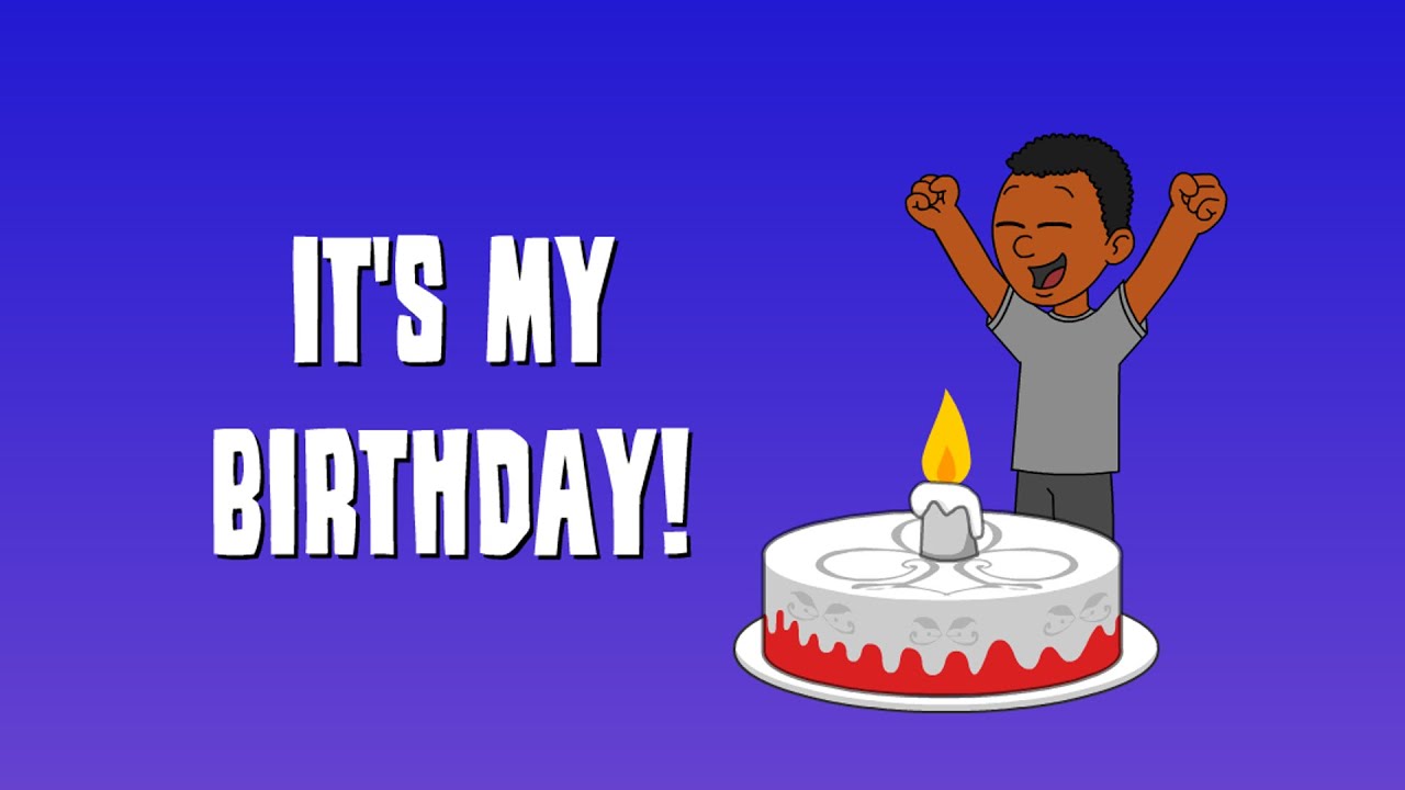 It’s My Birthday!