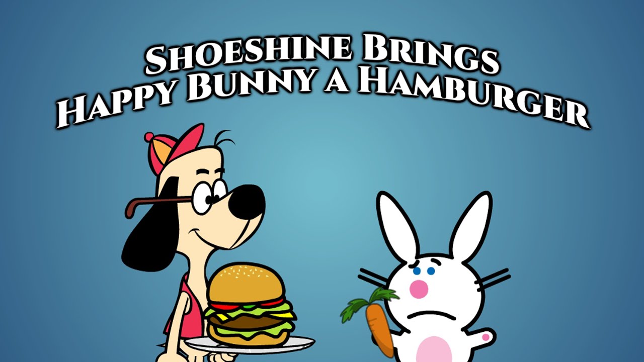 Shoeshine Brings Happy Bunny a Hamburger