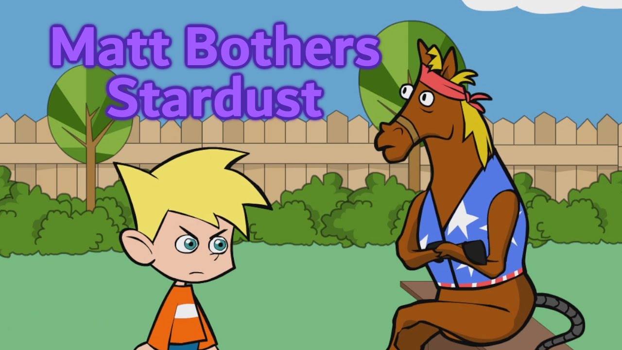 Matt Bothers Stardust