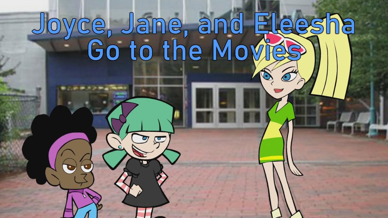 Joyce, Jane, and Eleesha Go to the Movies