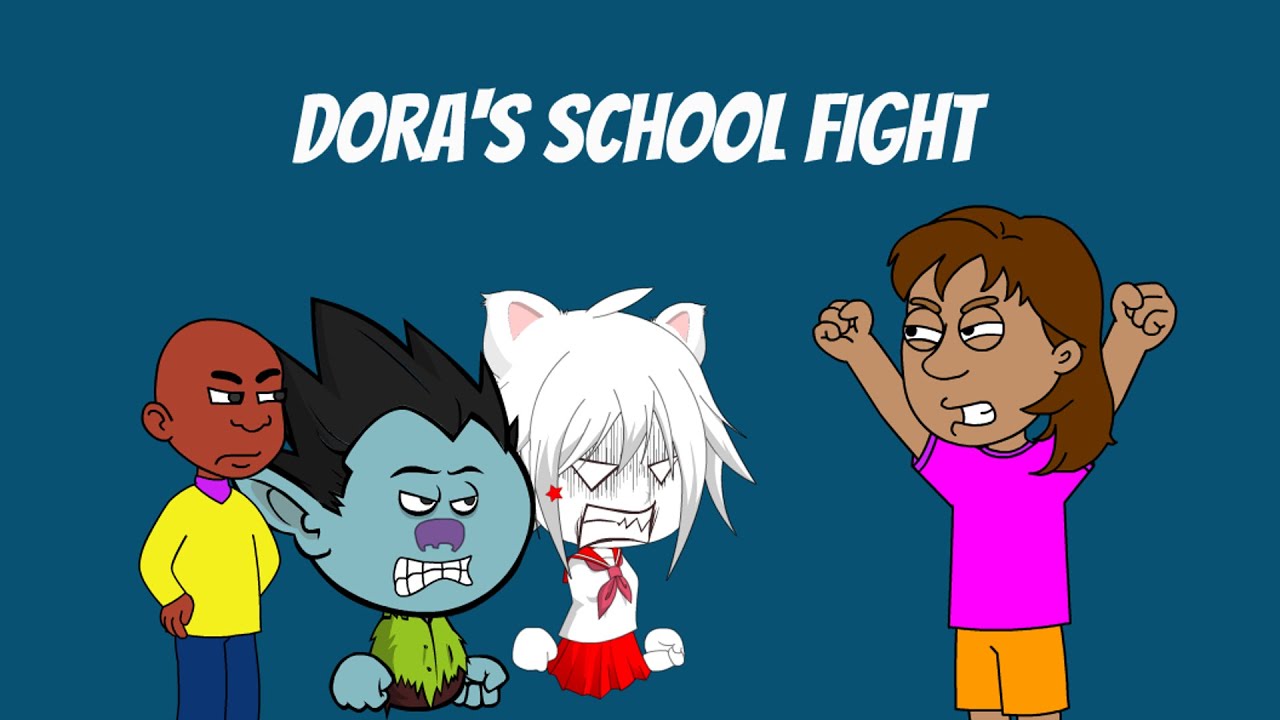 Dora’s School Fight