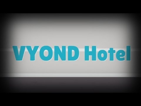 VYOND Hotel