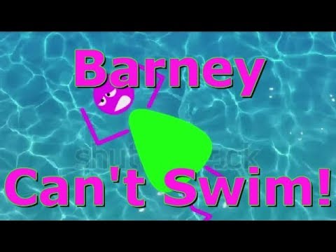 Barney can’t swim