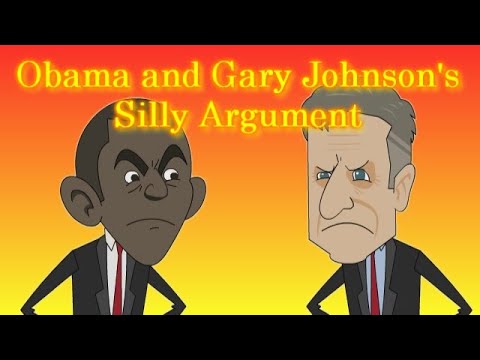 Obama and Gary Johnson’s Silly Argument