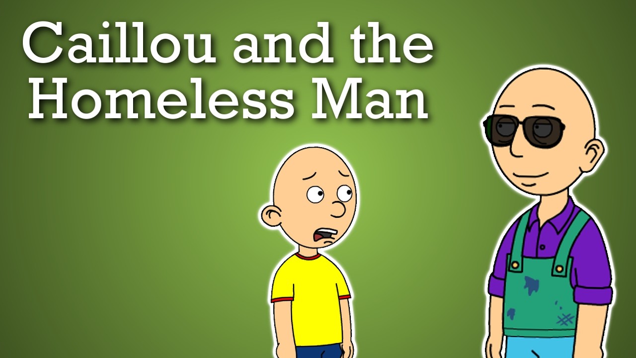 Caillou and the Homeless Man